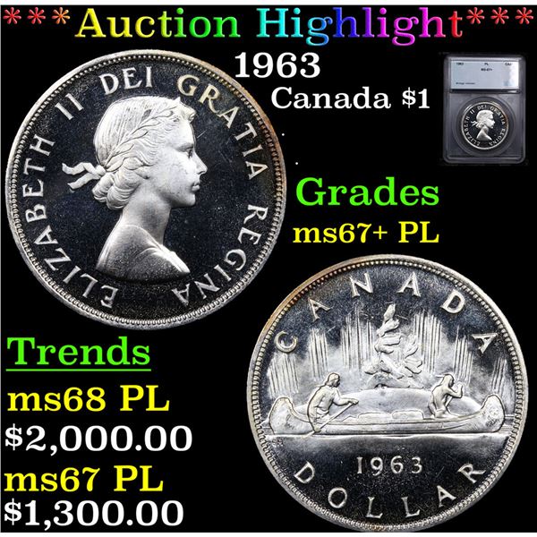 ***Auction Highlight*** 1963 Canada Dollar $1 Graded ms67+ PL By SEGS (fc)