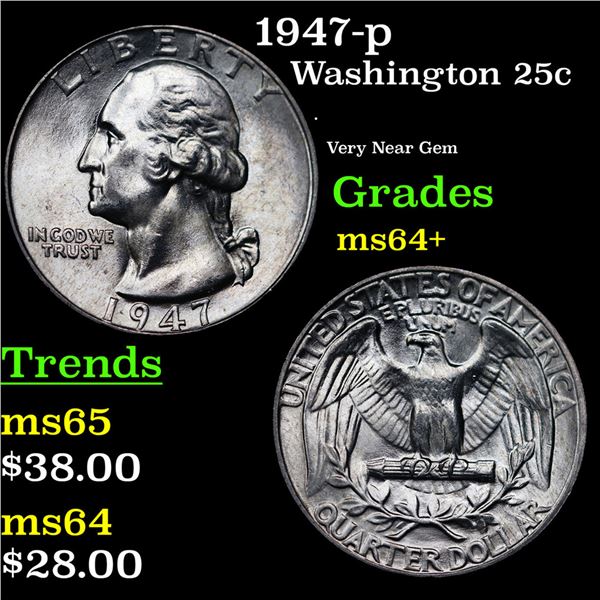 1947-p Washington Quarter 25c Grades Choice+ Unc