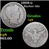 Image 1 : 1908-o Barber Half Dollars 50c Grades vg, very good