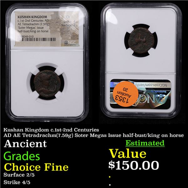 NGC Kushan Kingdom c.1st-2nd Centuries AD AE Tetradrachm(7.59g) Soter Megas Issue half-bust/king on 
