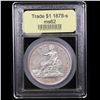 Image 4 : ***Auction Highlight*** 1878-s Trade Dollar $1 Graded Select Unc BY USCG (fc)