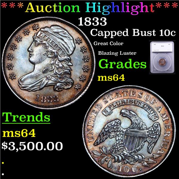 ***Auction Highlight*** 1833 Capped Bust Dime 10c Graded ms64 BY SEGS (fc)