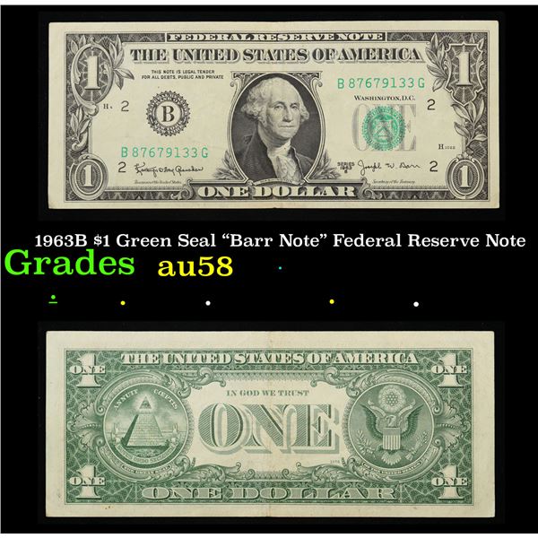 1963B $1 Green Seal "Barr Note" Federal Reserve Note Grades Choice AU/BU Slider