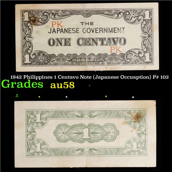 1942 Philippines 1 Centavo Note (Japanese Occuaption) P# 102 Grades Choice AU/BU Slider