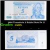 Image 1 : 1994 Transitria 5 Rublei Note P# 17 Grades Gem CU