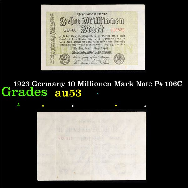1923 Germany 10 Millionen Mark Note P# 106C Grades Select AU