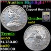 Image 1 : ***Auction Highlight*** 1834 Capped Bust Quarter 25c Graded Select AU By USCG (fc)