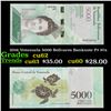 Image 1 : 2016 Venezuela 5000 Bolivares Banknote P# 97a Grades Select CU