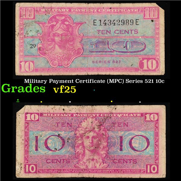 Military Payment Certificate (MPC) Series 521 10c Grades vf+