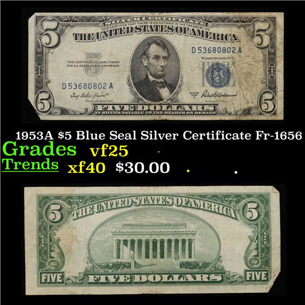 1953A $5 Blue Seal Silver Certificate Fr-1656 Grades vf+