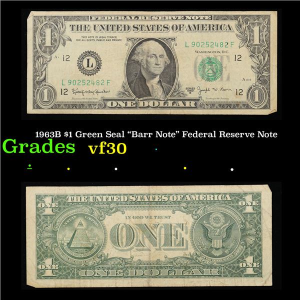 1963B $1 Green Seal "Barr Note" Federal Reserve Note Grades vf++