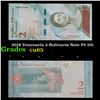 Image 1 : 2018 Venezuela 2 Bolivares Note P# 101 Grades Gem CU