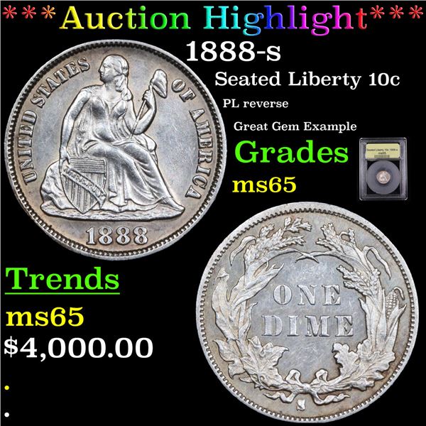 ***Auction Highlight*** 1888-s Seated Liberty Dime 10c Graded GEM Unc By USCG (fc)
