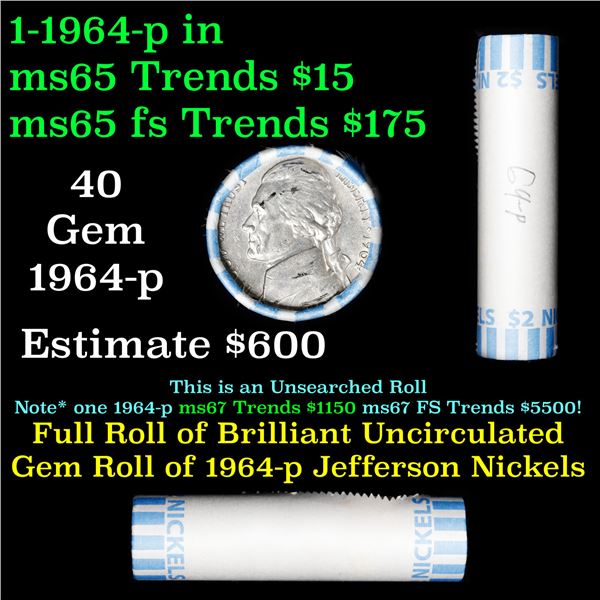 Shotgun Jefferson 5c roll, 1964-p 40 pcs Nickel Wrapper