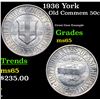 Image 1 : 1936 York Old Commem Half Dollar 50c Grades GEM Unc