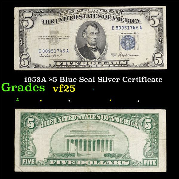 1953A $5 Blue Seal Silver Certificate Grades vf+