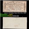 Image 1 : C.S.A. 30 Dollar Note Feb 17th, 1864 Grades Gem CU