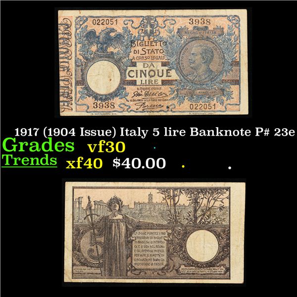 1917 (1904 Issue) Italy 5 lire Banknote P# 23e Grades vf++
