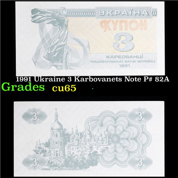 1991 Ukraine 3 Karbovanets Note P# 82A Grades Gem CU