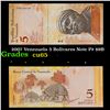 Image 1 : 2007 Venezuela 5 Bolivares Note P# 89B Grades Gem CU