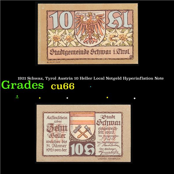 1921 Schwaz, Tyrol Austria 10 Heller Local Notgeld Hyperinflation Note Grades Gem+ CU