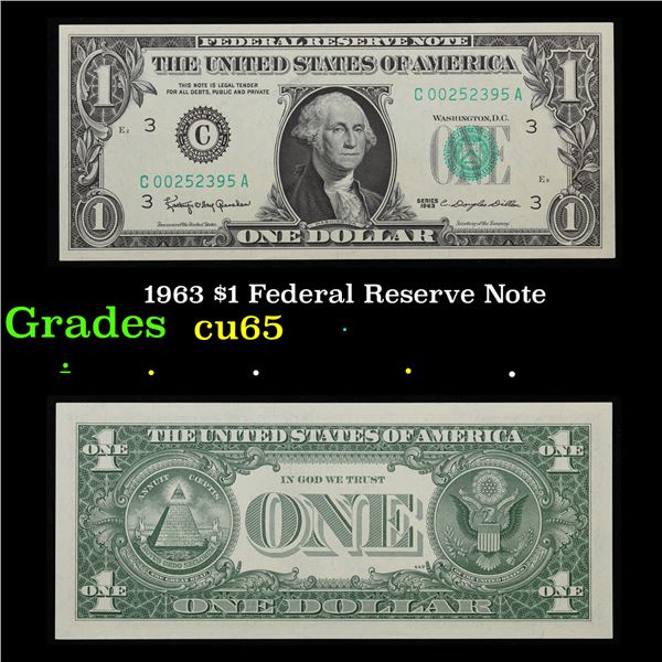 1963 $1 Federal Reserve Note Grades Gem CU