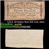 Image 1 : C.S.A. 30 Dollar Note Feb 17th, 1864 Grades Choice AU/BU Slider