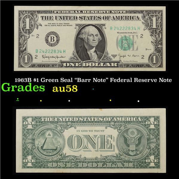 1963B $1 Green Seal "Barr Note" Federal Reserve Note Grades Choice AU/BU Slider