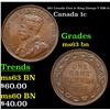 Image 1 : 1917 Canada Cent 1c King George V KM-21 Grades Select Unc BN