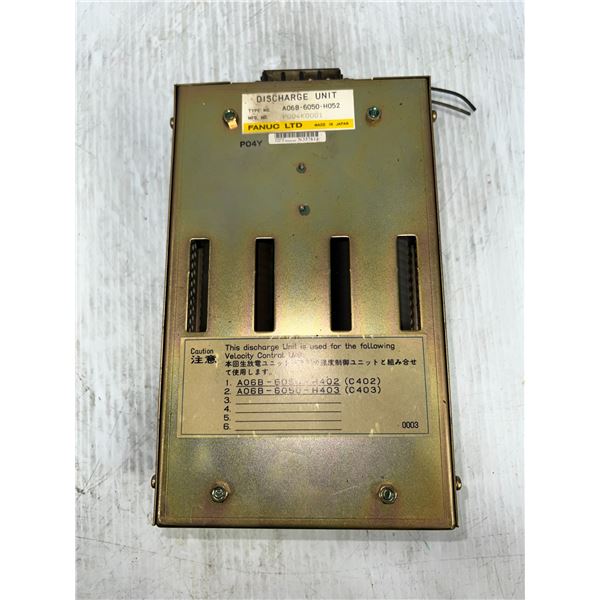 Fanuc #A06B-6050-H052 Discharge Unit