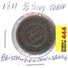 Image 1 : 1811 Half Penny Token Payable at Bristol and London "Bristol Patent Sheathing Nail Manufactory" (SEE