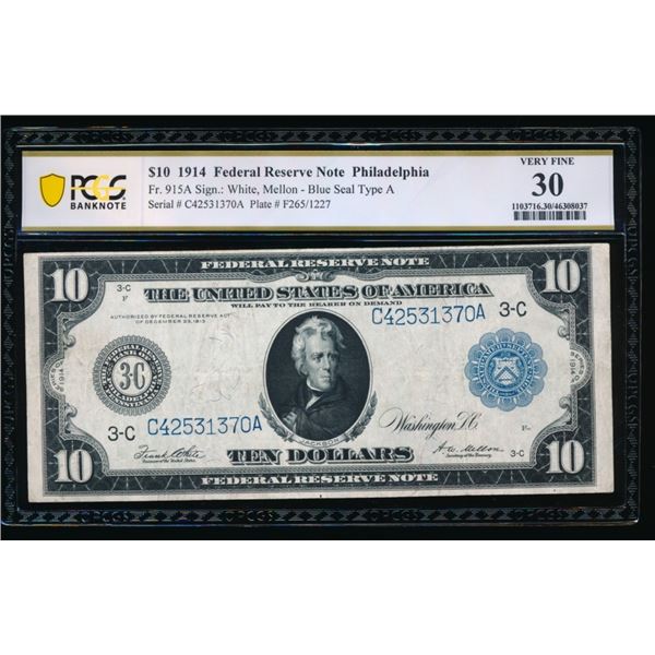 1914 $10 Philadelphia FRN PCGS 30