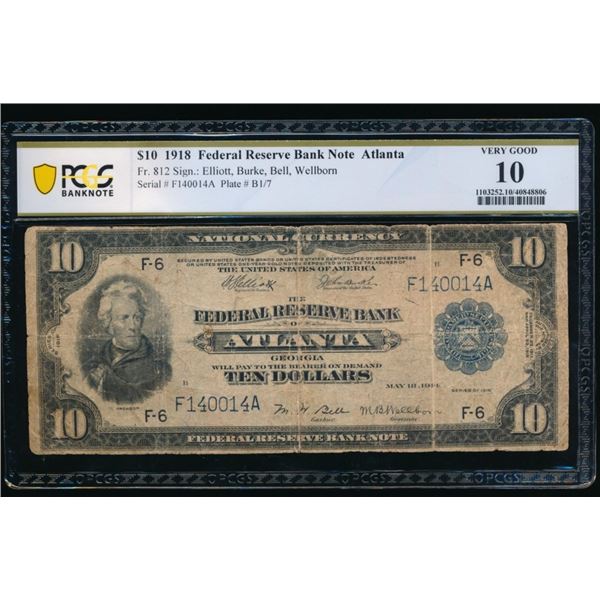 1918 $10 Atlanta FRBN PCGS 10