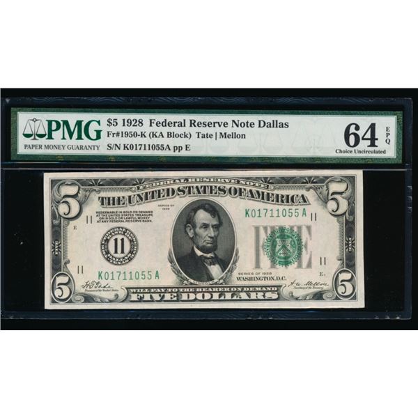 1928 $5 Dallas FRN PMG 64EPQ