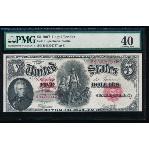 1907 $5 Legal Tender Note PMG 40