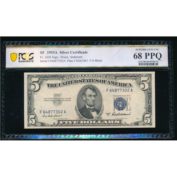 1953A $5 Silver Certificate PCGS 68PPQ