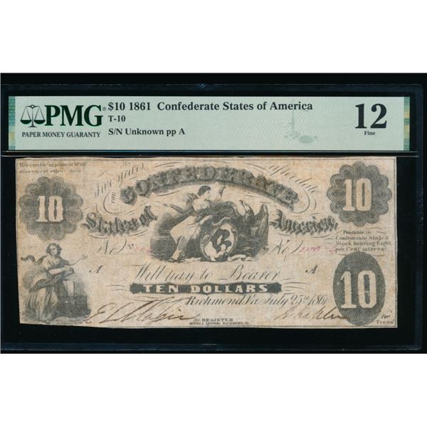 1861 $10 T-10 Confederate PMG 12