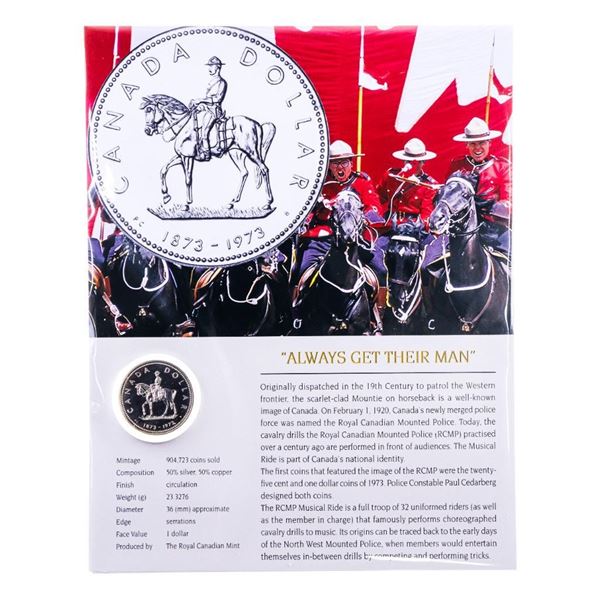 Canada,RCMP 1873-1973 Silver Dollar w/ Giclee Display -"ALWAYS GET THEIR MAN"