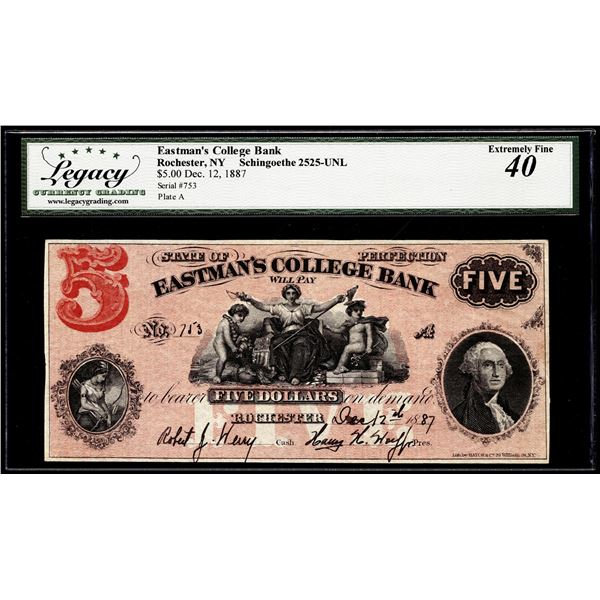 December 12, 1887 $5 Eastman College Bank Rochester, NY Note Legacy Extremely Fine 40