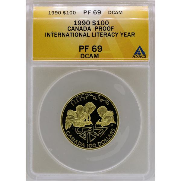 1990 Canada $100 International Literacy Gold Proof Coin ANACS PF69DCAM