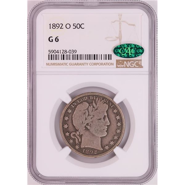 1892-O Barber Half Dollar Coin NGC G6 CAC