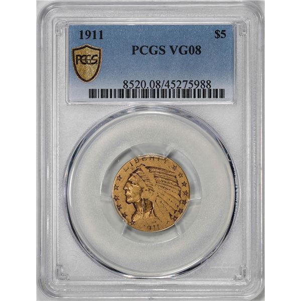 1911 $5 Indian Head Half Eagle Gold Coin PCGS VG08