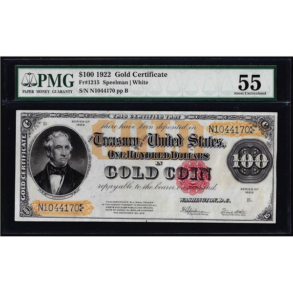 1922 $100 Gold Certificate Note Fr.1215 PMG About Uncirculated 55