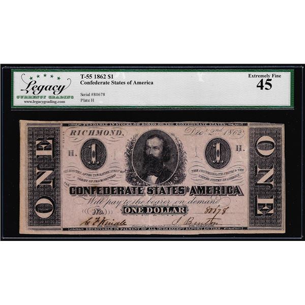 1862 $1 Confederate States of America Note T-55 Legacy Extremely Fine 45