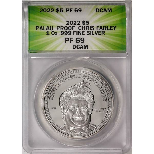 2022 $5 Palau Proof Chris Farley Silver Coin ANACS PF69DCAM