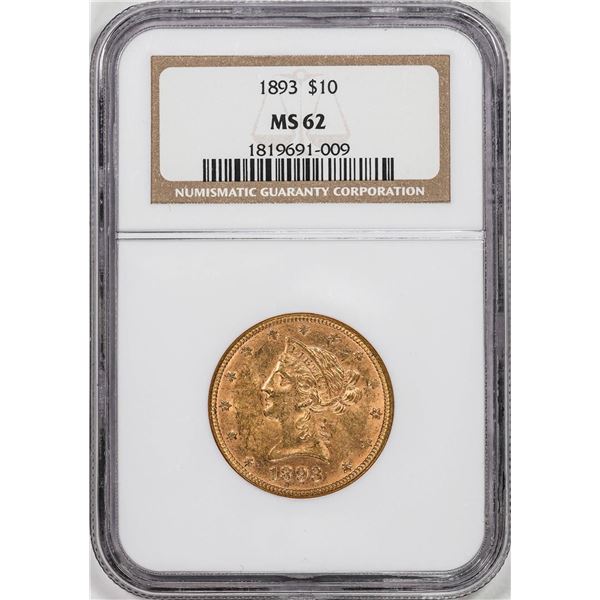 1893 $10 Liberty Head Eagle Gold Coin NGC MS62