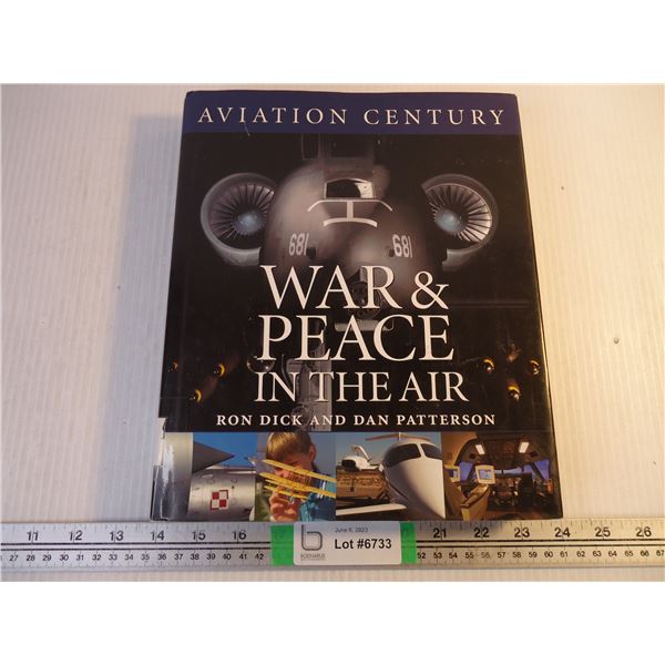 War and Peace In the Air- Aviation Book
