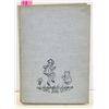 Image 1 : 1958 WORLD OF CHRISTOPHER ROBIN BOOK