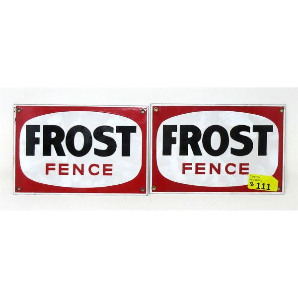 2 Metal "Frost Fence" Signs - 9" x 6"