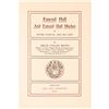 Image 1 : 1st Edition: Faneuil Hall and Faneuil Hall Market or, Peter Faneuil and his Gift